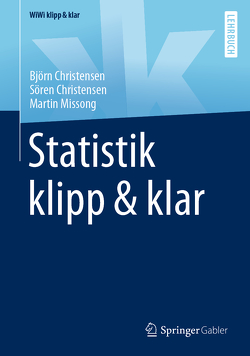 Statistik klipp & klar von Christensen,  Björn, Christensen,  Sören, Missong,  Martin