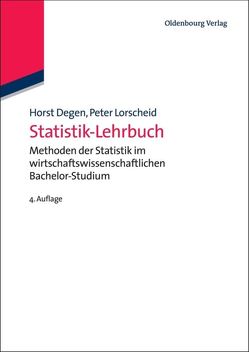 Statistik-Lehrbuch von Degen,  Horst, Lorscheid,  Peter