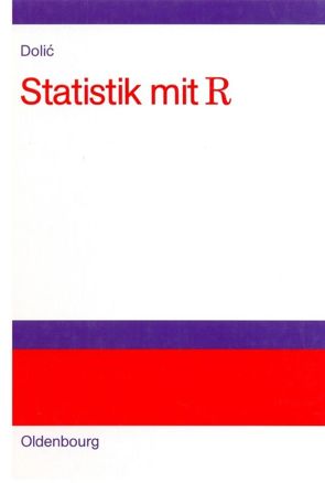 Statistik mit R von Dolic,  Dubravko