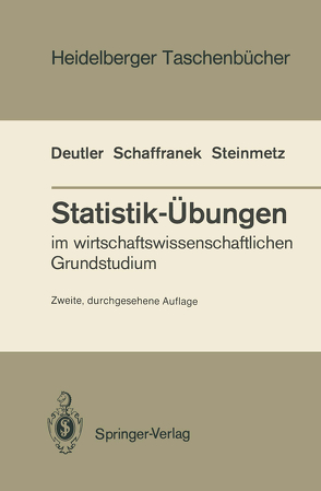 Statistik-Übungen von Deutler,  Tilmann, Schaffranek,  Manfred, Steinmetz,  Dieter
