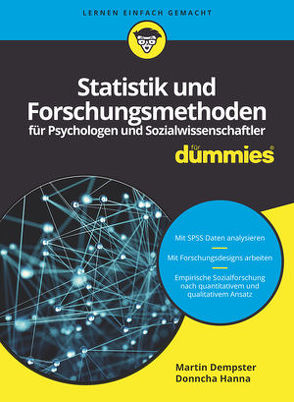 Statistik und Forschungsmethoden für Psychologen und Sozialwissenschaftler für Dummies von Dempster,  Martin, Hanna,  Donncha