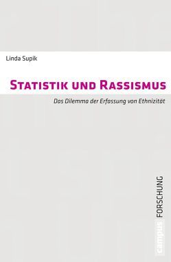 Statistik und Rassismus von Supik,  Linda