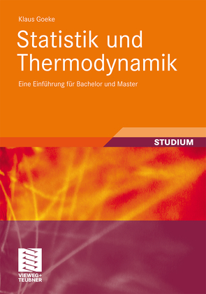 Statistik und Thermodynamik von Goeke,  Klaus