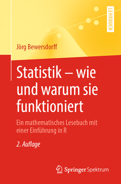 Statistik – wie und warum sie funktioniert von Bewersdorff,  Jörg