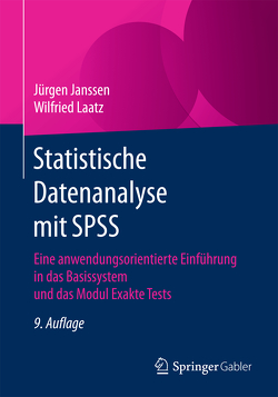 Statistische Datenanalyse mit SPSS von Janssen,  Jürgen, Laatz,  Wilfried
