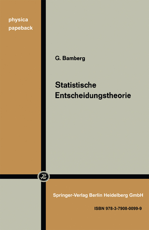 Statistische Entscheidungstheorie von Bamberg,  G.