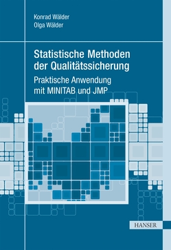 Statistische Methoden der Qualitätssicherung von Brunner,  Franz J., Wälder,  Konrad, Wälder,  Olga