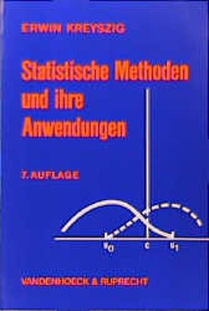 Statistische Methoden und ihre Anwendungen von Kreyszig,  Erwin