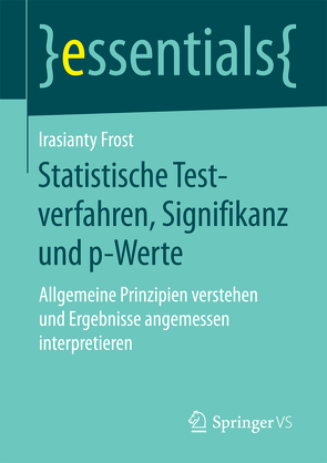 Statistische Testverfahren, Signifikanz und p-Werte von Frost,  Irasianty
