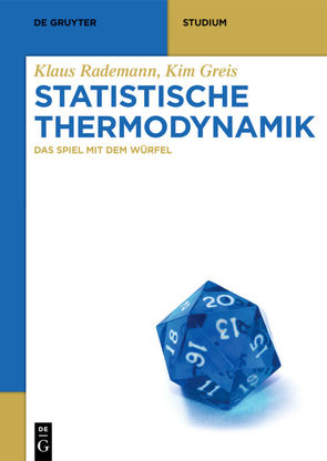 Statistische Thermodynamik von Greis,  Kim, Rademann,  Klaus