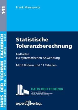 Statistische Toleranzberechnung von Mannewitz,  Frank