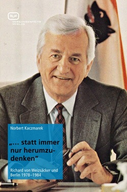 „… statt immer nur herumzudenken“ von Kaczmarek,  Norbert