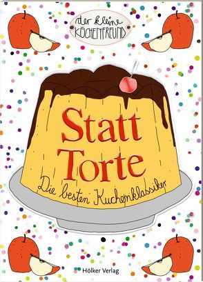 Statt Torte von Graef,  Amélie