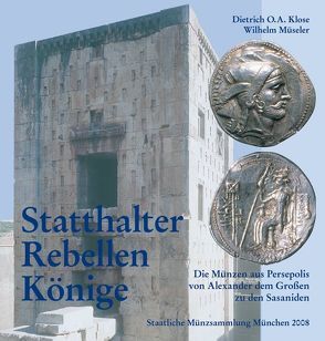 Statthalter, Rebellen, Könige von Klose,  Dietrich O, Müseler,  Wilhelm