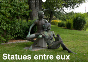 Statues entre euxCH-Version (Wandkalender 2021 DIN A3 quer) von Lara,  Romana