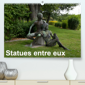 Statues entre euxCH-Version (Premium, hochwertiger DIN A2 Wandkalender 2020, Kunstdruck in Hochglanz) von Lara,  Romana