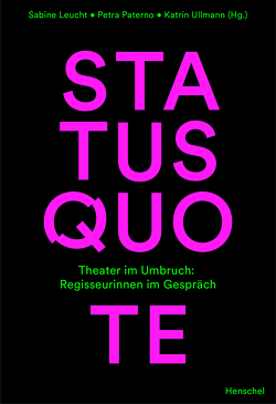 Status Quote von Leucht,  Sabine, Paterno,  Petra, Ullmann,  Katrin