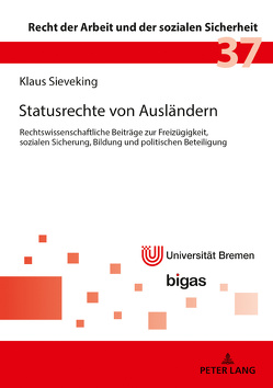 Statusrechte von Ausländern von Sieveking,  Klaus
