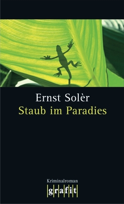 Staub im Paradies von Solèr,  Ernst
