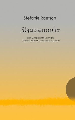 Staubsammler von Raetsch,  Stefanie