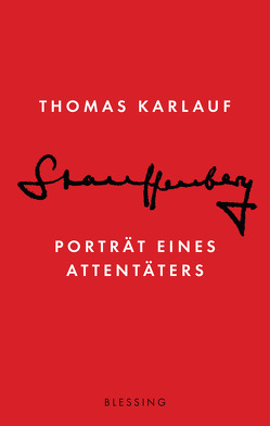 Stauffenberg von Karlauf,  Thomas