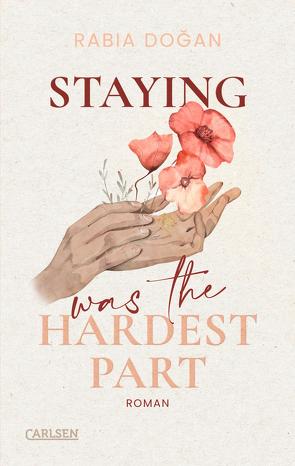 Staying Was The Hardest Part (Hardest Part 1) von Doğan,  Rabia
