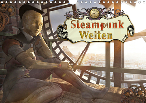 Steampunk Welten (Wandkalender 2021 DIN A4 quer) von Schröder,  Karsten