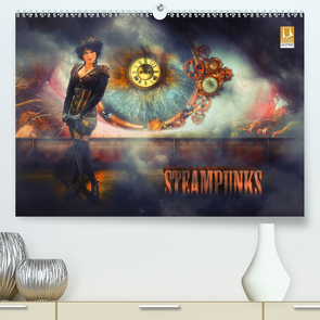 Steampunks (Premium, hochwertiger DIN A2 Wandkalender 2021, Kunstdruck in Hochglanz) von Meutzner,  Dirk
