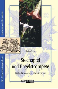 Stechapfel und Engelstrompete von Berger,  Markus