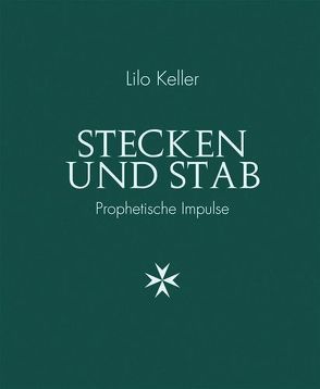 Stecken und Stab von Keller,  Lilo