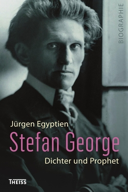 Stefan George von Egyptien,  Jürgen