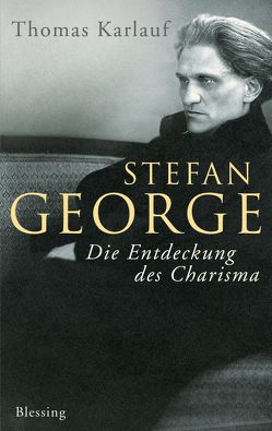 Stefan George von Karlauf,  Thomas