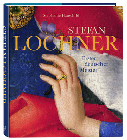 Stefan Lochner von Hauschild,  Stephanie