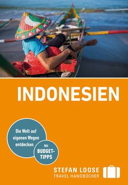 Stefan Loose Reiseführer Indonesien von Jacobi,  Moritz, Loose,  Mischa, Wachsmuth,  Christian