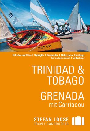 Stefan Loose Reiseführer Trinidad & Tobago, Grenada von De Vreese,  Christine