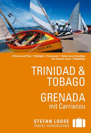 Stefan Loose Reiseführer Trinidad & Tobago, Grenada von De Vreese,  Christine