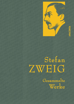 Stefan Zweig, Gesammelte Werke von Zweig,  Stefan