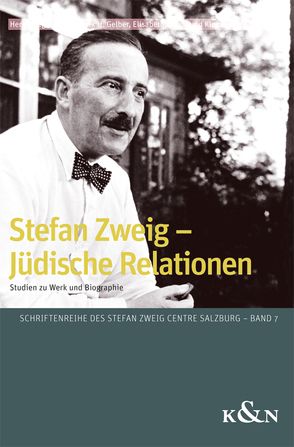 Stefan Zweig – Jüdische Relationen von Erdem,  Elisabeth, Gelber,  Mark H., Renoldner,  Klemens