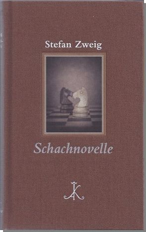 Stefan Zweig: Schachnovelle von Wenzelburger,  Dietmar, Zweig,  Stefan