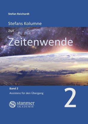 Stefans Kolumne zur Zeitenwende / Stefans Kolumne zur Zeitenwende – Band 2 von Reichardt,  Stefan