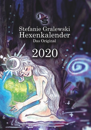 Steffis Hexenkalender – Das Original – 2020 von Gralewski,  Stefanie