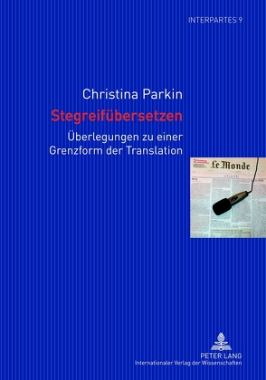 Stegreifübersetzen von Parkin,  Christina