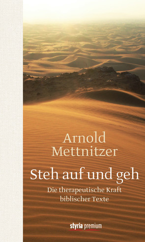 Steh auf und geh von Mettnitzer,  Arnold