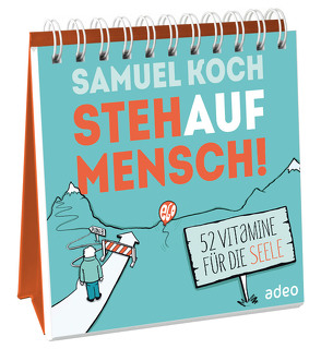 StehaufMensch! – Aufstellbuch von Koch,  Samuel