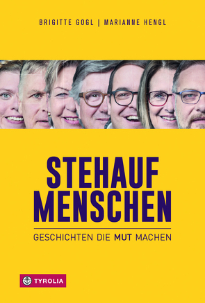 Stehaufmenschen von Gogl,  Brigitte, Hengl,  Marianne