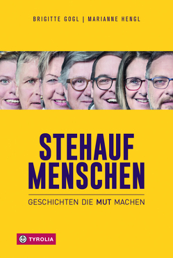 Stehaufmenschen von Gogl,  Brigitte, Hengl,  Marianne