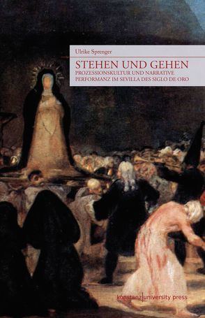 Stehen und Gehen von Sprenger,  Ulrike