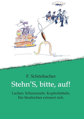 Stehn’S, bitte, auf! von Frei,  Raimund, Schönbacher,  Ferdinand