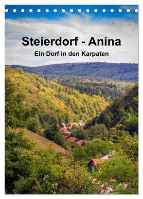 Steierdorf – Anina (Tischkalender 2024 DIN A5 hoch), CALVENDO Monatskalender von photography - Werner Rebel,  we're