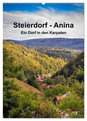 Steierdorf – Anina (Wandkalender 2024 DIN A2 hoch), CALVENDO Monatskalender von photography - Werner Rebel,  we're